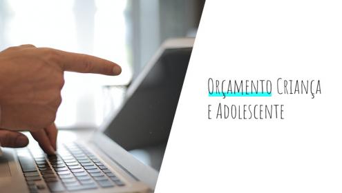 Fundação Abrinq promove evento virtual sobre Orçamento Criança e Adolescente