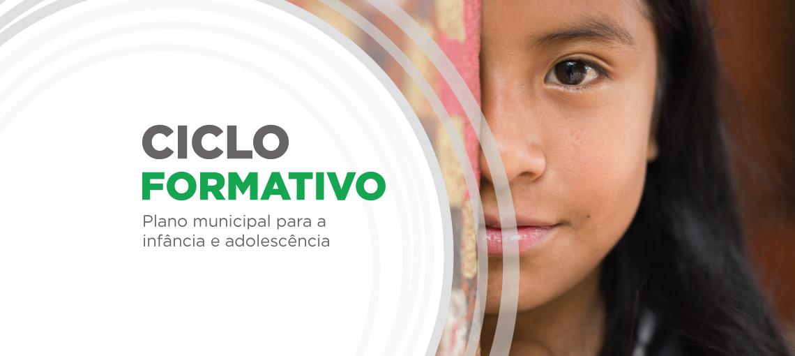 Plano Municipal para Infância e Adolescência: Fundação Abrinq realiza ciclo formativo para municípios integrantes do Programa Prefeito Amigo da Criança