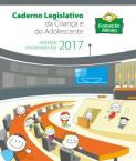 Caderno Legislativo da Criança e do Adolescente 2017