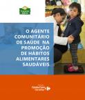 O Agente Comunitário de Saúde na Promoção de Hábitos Alimentares Saudáveis